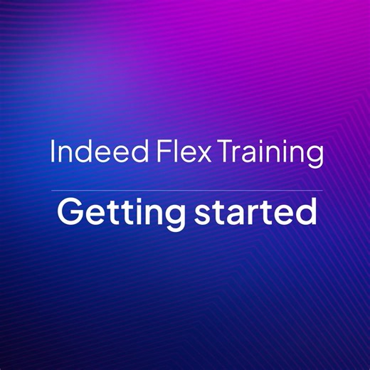Getting started with Indeed Flex (US)