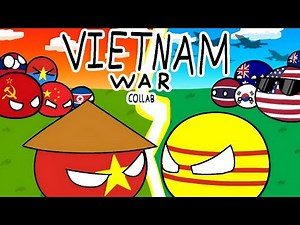 The Vietnam War - Countryballs Animation Edit [17-Way Collab]