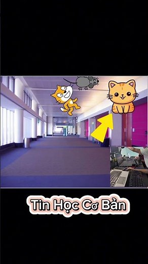 Lập Trình Scratch | Cải Tiến Trò Chơi Mèo Bắt Chuột | Tin Học Cơ Bản