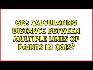 GIS: Calculating distance between multiple lines of points in QGIS? (2 Solutions!!)