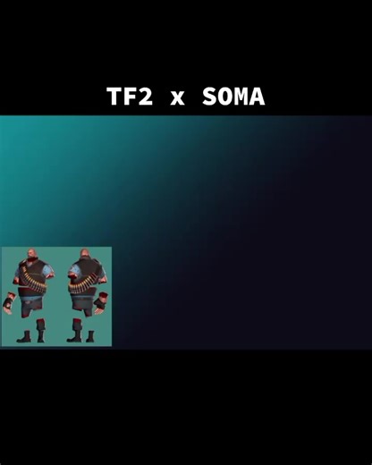 TF2 x SOMA: Heavy's Haunting Transformation
