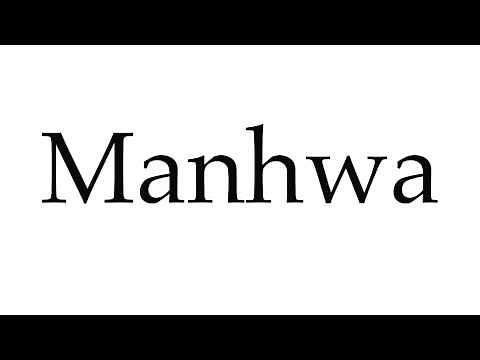 How to Pronounce Manhwa