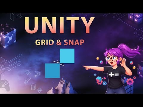 Unity Grid & Snap Tutorial – Mastering Object Alignment (Unity 6.3, 2026)
