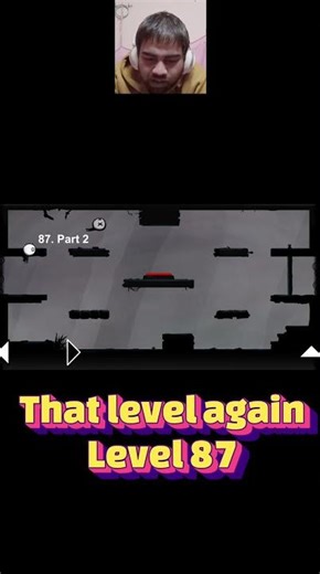 Part 2 | Level 87 | That level again | GameKamra