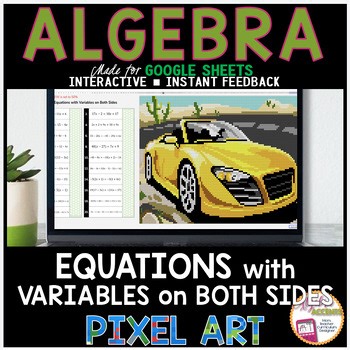 Solving Equations with Variables on Both Sides Pixel Art | Yellow Sports Car