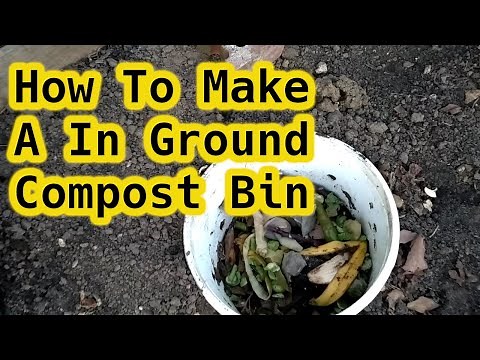 How To Make A In Ground Compost Bin