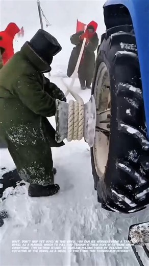 Snowfield Rope-Winch Technique Using Tractor Wheel.