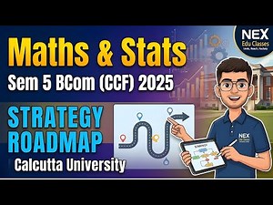 Maths & Stats | Sem 5 BCom (CCF) 2025 | Strategy Roadmap | Marks Weightage | Calcutta University