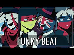 FUNKY BEAT || Countryhumans AM