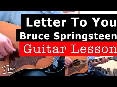 Bruce Springsteen Letter To You Guitar Lesson, Chords, and Tutorial