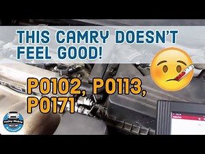 2007 Toyota Camry Check Engine Light and P0171