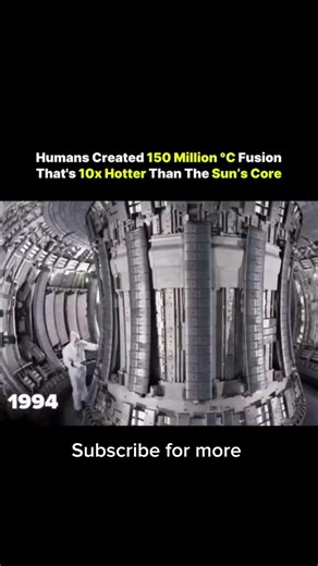 Howw 🤯??Humans Created 150 Millions C Fusion,That’s 10x Hotter than the sun’s core #sciencefacts