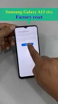 25. Factory Reset (Galaxy A13): How to factory reset Samsung Galaxy A13 5G.#galaxya13,#samsunggalaxy