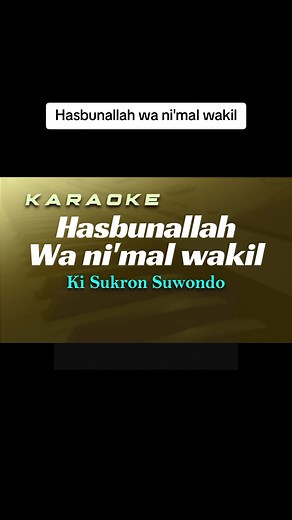 Hasbunallah wa ni'mal wakil Karaoke Sholawat