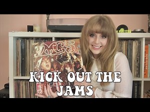 MC5 - Kick Out The Jams | Vinyl Monday