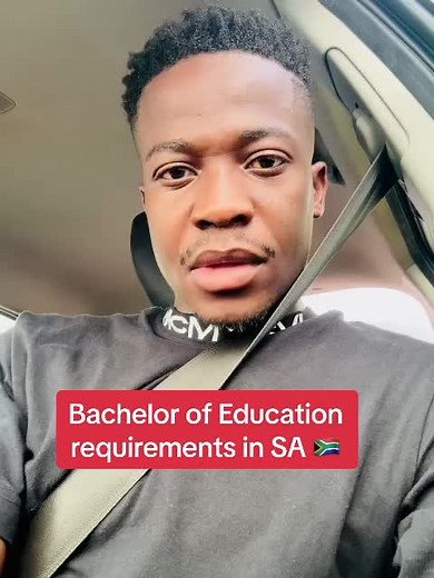 Bachelor of Education Requirements in South Africa