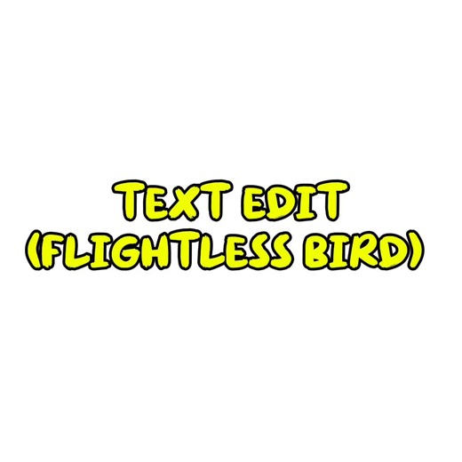 (Flightless bird) [Text Edit]