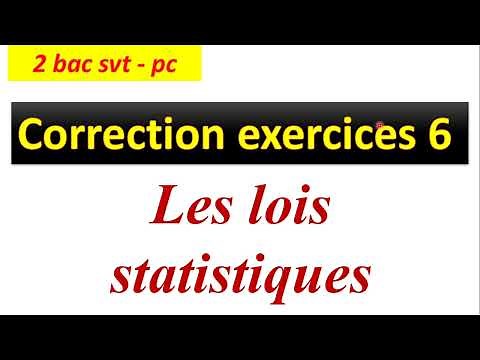 lois statistiques 2 bac pc svt exercice corrigée