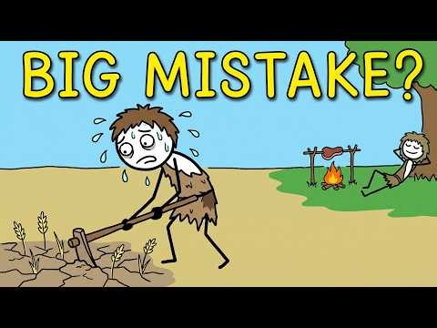 Was Agriculture Humanity's Worst Mistake?