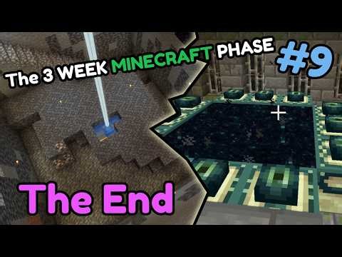 The End - The 3 Week Minecraft Phase - #9