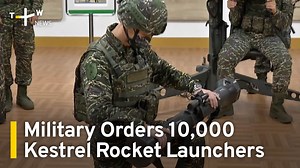 Lock and load. Taiwan's military is ordering 10,000 locally made Kestrel rocket launchers, which will be used to train next year's intake of one-year conscripts. | TaiwanPlus News