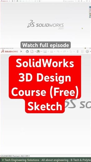 SolidWorks 3D Design Course (Free) | Sketch | Episode 02