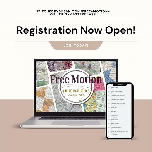 Free Motion Quilting Masterclass is Open!