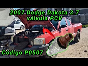2007 Dodge Dakota 3.7 How to change the PCV valve code P0507 ( How to change the PCV valve )
