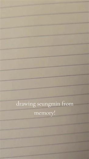 Drawing Seungmin from Memory: A Creative Challenge