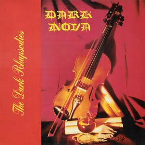 Dark Nova - The Dark Rhapsodies
