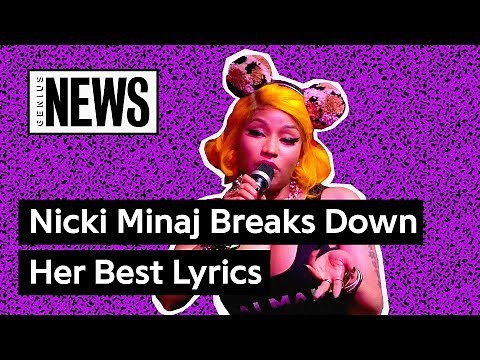 Nicki Minaj Breaks Down Her Best Lyrics With Genius | Genius News