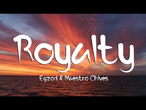 Egzod & Maestro Chives - Royalty (Lyrics) ft. Neoni