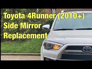 Toyota 4Runner Side Mirror Replacement