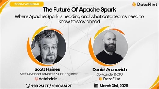 The Future Of Apache Spark With Scott Haines | DataFlint Webinar | Scott Haines