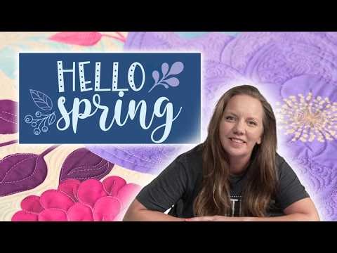 Hello Spring! A Seasonal Quilt Along 🌸 Fresh Inspiration w/ Angela Walters