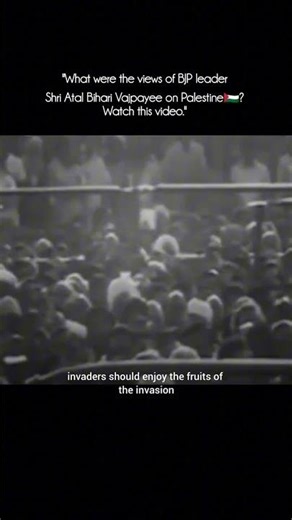 Atal Bihari Vajpayee On Israel - Palestine Conflict 🇵🇸 | #israelpalestine