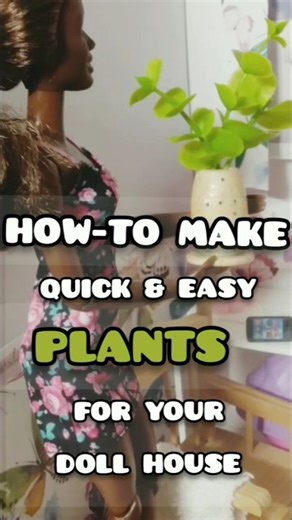how to make quick and easy plants for your dollhouse Barbie Chelsea DIY how to miniature mini babies