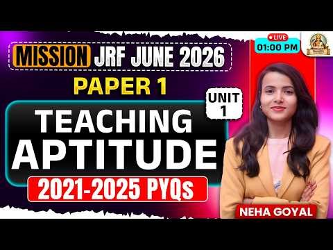 UGC NET Paper 1 | Teaching Aptitude UGC NET Paper 1 PYQs | UGC NET Paper 1 Teaching Aptitude