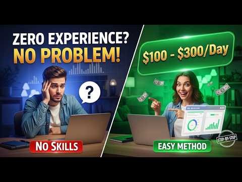 How to Earn Money Online Without Skills or Experience