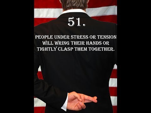 How to Tell If Someone Is Lying: Wringing Hands Stress Gestures Explained - Deception Tips Video 51