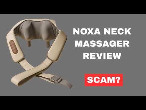 Noxa Neck Massager Review – Breakthrough Relief or Dropship Gadget?