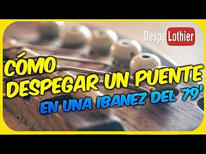 DESPEGAR un PUENTE #ibanez Concord ACÚSTICA del 79' y vuelta a pegar
