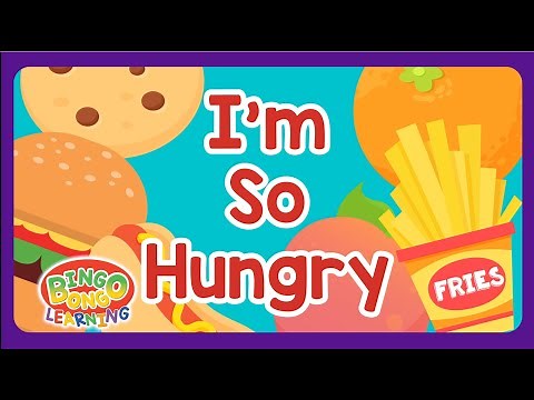 I'm So Hungry Food Song ♪ | Fruits, Foods, Desserts | ESL Songs for Kids | BINGOBONGO Learning