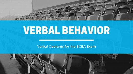 Verbal Behavior in ABA | Skinner's Verbal Behavior