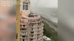 Eyewitness video shows apparent tornado on shore in Myrtle Beach, South Carolina