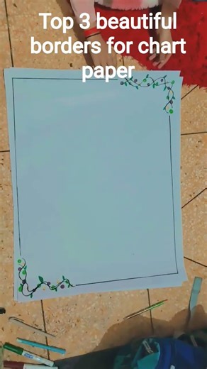 Top 3 beautiful border designs for chart paper.........😍♥️