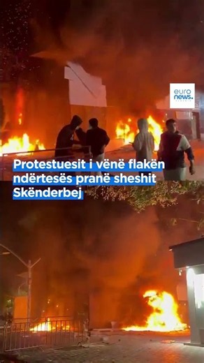 Protestuesit i vënë flakën ndërtesës pranë sheshit Skënderbej