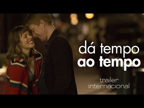 "Dá Tempo ao Tempo" - Trailer Oficial Legendado (Portugal)