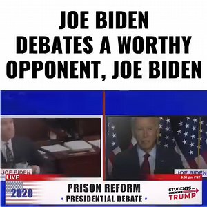 Joe Biden debates a worthy opponent, Himself. Joe has been on every side of every issue. He will be controlled by the Radical Left | Charlie Kirk