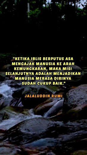 kutipan bijak Jalaluddin Rumi tentang iblis #quotes #katakatabijak #nasehatasatidz #ulama #nasehat